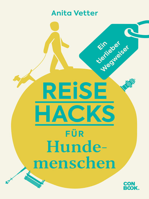 Title details for Reise-Hacks für Hundemenschen by Anita Vetter - Available